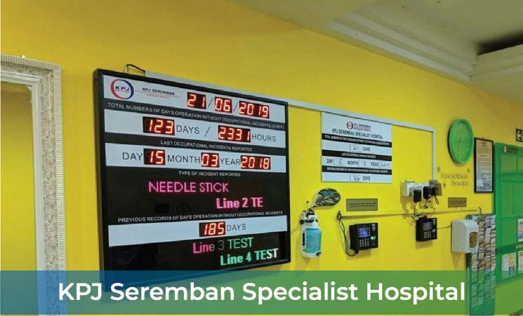 LED Safety Sign at KPJ Seremban Specialist Hospital