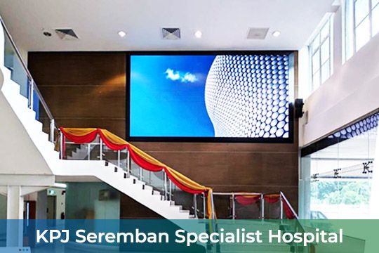 Indoor LED Screen at KPJ Seremban Specialist Hospital