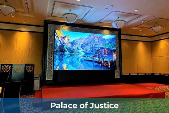 Video Wall at Palace of Justice