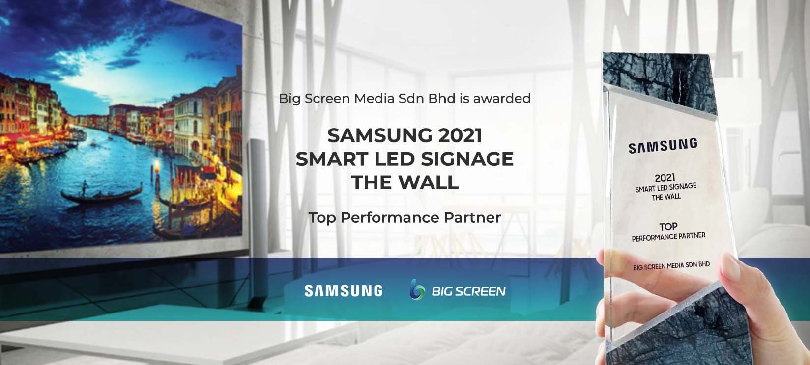 Samsung 2021 Smart LED Signage & The Wall - Top Performance Partner - Big Screen Media