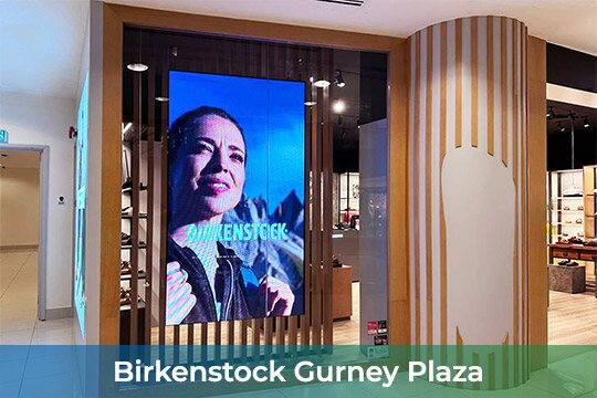 Indoor LED Screen at Birkenstock Gurney Plaza