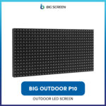 BIG OUTDOOR P10 LED SCREEN