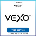 VEXO_65OVS-S - Outdoor Smart Digital Signage (Slim)