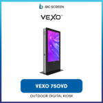 VEXO 75OVD - Outdoor Digital Kiosk/Standee