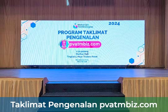 Event / Rental LED Screen for Program Taklimat Pengenalan pvatmbiz.com at Muar Traders Hotel