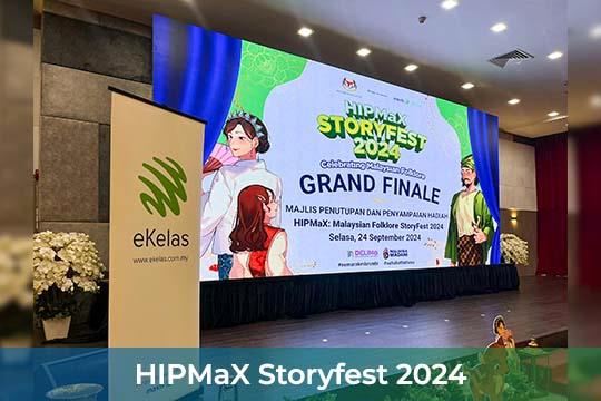 Event / Rental LED Screen for HIPMaX Storyfest 2024 at Institut Pendidikan Guru Malaysia Kampus Bahasa Melayu, Kuala Lumpur (IPGMKBM)