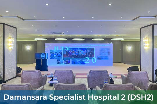 Event / Rental LED Screen for Damansara Specialist Hospital 2 (DSH2) at Kuala Lumpur.