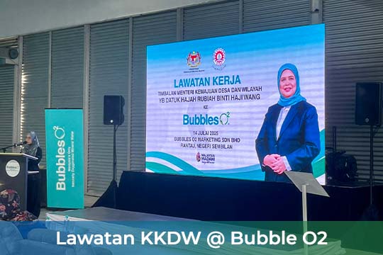Lawatan KKDW at Bubble O2