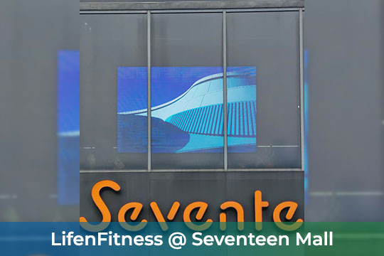 LifenFitness at Seventeen Mall